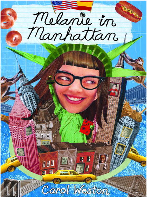 Title details for Melanie in Manhattan by Carol Weston - Wait list